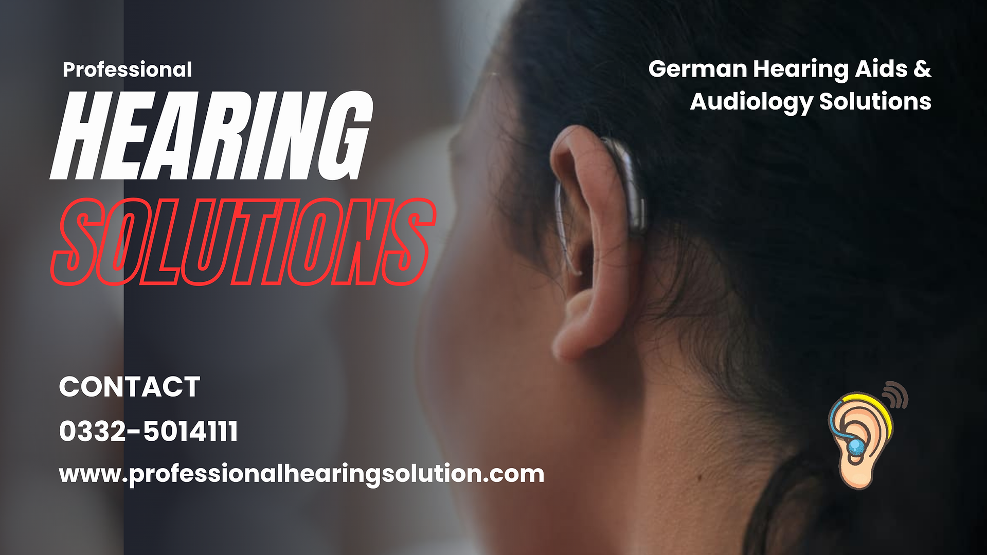 Professional Hearing Solutions, hearing aids and audiology services in Islamabad and Rawalpindi